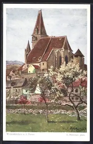 Künstler-AK E.F. Hofecker: Weissenkirchen a. d. Donau, Blick auf die Kirche