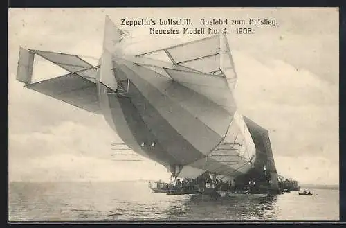 AK Zeppelin`sches Luftschiff, Neuestes Modell 4, 1908, Ausfahrt zum Aufstieg