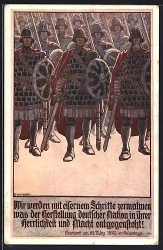 Künstler-AK Ernst Kutzer: Soldaten mit Schild und Schwert treten dem Feinde der Deutschen Nation entgegen