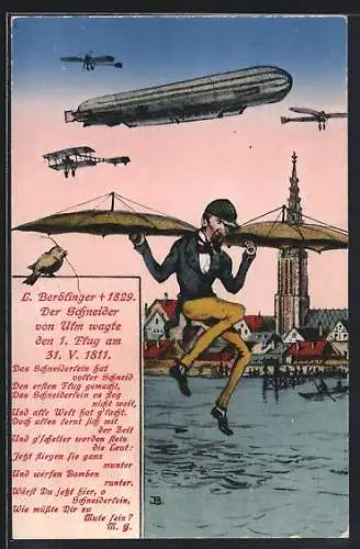 AK Ulm a. D., L. Berblinger, Der Schneider von Ulm wagte am 31. V. 1811 den ersten Flug, Zeppelin, Flugzeuge