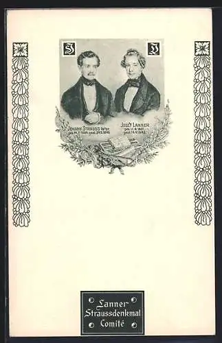 AK Lanner Straussdenkmal Comite, Portraits von Johann Strauss und Josef Lanner