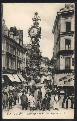 AK Amiens, L`Horloge et la Rue des Vergaux