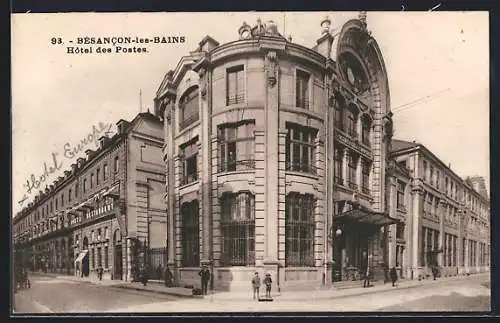 AK Besancon-les-Bains, Hôtel des Postes