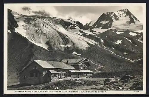 AK Dresdner Hütte mit Fernauferner und Schaufelspitze, Aussenansicht der Berghütte in den Stubaier Alpen