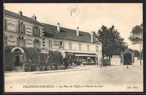 AK Villennes-sur-Seine, La Place de l`Église et l`Entrée du Parc