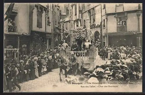 AK Bourges, Fete Historique de l'Argentier Jacques-Coeur, Rue des Toiles, Char des Beuveurs