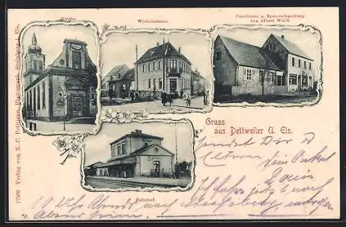 AK Dettweiler /Els., Konditorei u. Spezereihandlung v. Albert Wolff, Kirche, Bahnhof, Winkelstrasse