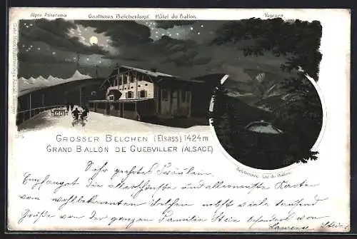 Lithographie Grosser Belchen /Elsass, Das Gasthaus Belchenkopf bei Nacht, Belchensee, Alpenpanorama und Vogesen