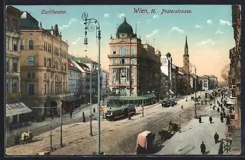 AK Wien, Carltheater und Praterstrasse