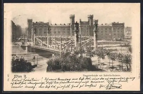 AK Wien, Angartenbrücke mit Rudolfs-Kaserne