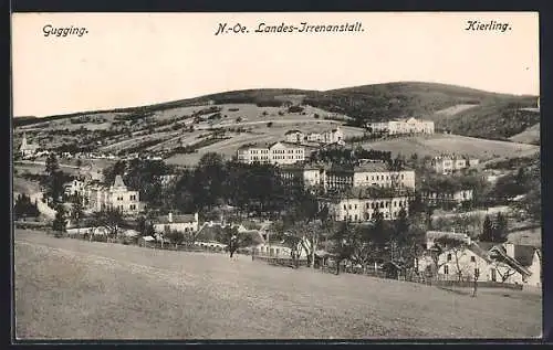 AK Kierling /N.-Oe., Ortsansicht mit der Landes-Irrenanstalt und Blick nach Gugging