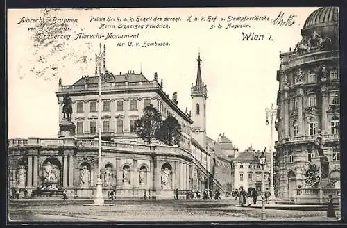 AK Wien, Albrechtsbrunnen, Erzherzog Albrecht-Monument, Palais Erzherzog Friedrich, Stadtpfarrkirche z. h. Augustin