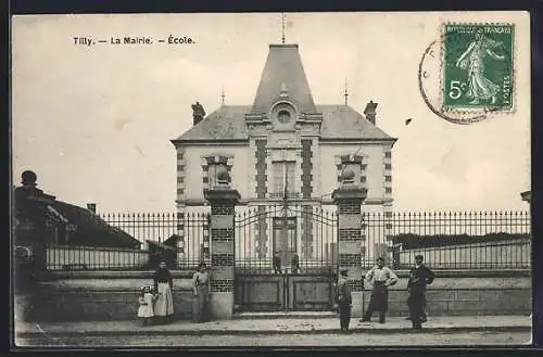 AK Tilly, La Mairie, École