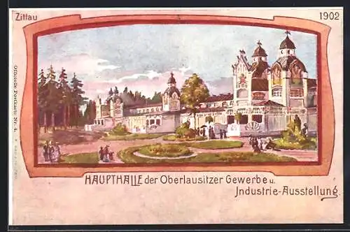 AK Zittau, Haupthalle der Oberlausitzer Gewerbe & Industrie-Ausstellung 1902