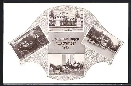 AK Donaueschingen, Königlicher Besuch 26. November 1912, Festpostkarte