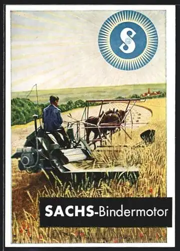 AK Reklame für Sachs-Bindermotor, Bauer beim Mähen eines Kornfeldes