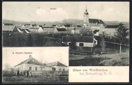 AK Waldkirchen an der Thaya, Totalansicht und A. Tamler`s Gasthaus