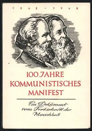 Künstler-AK 100 Jahre Kommunistisches Manifest mit Portrait von Marx und Engels