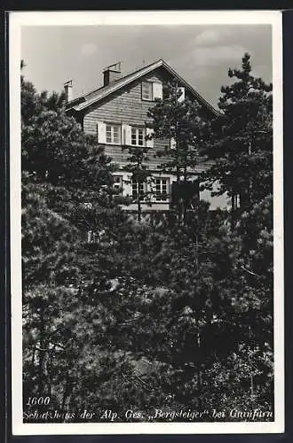 AK Schutzhaus d. Alp. Ges. Bergsteiger, Ansicht der Berghütte