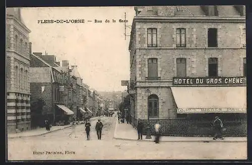 AK Flers-de-L`Orne, Rue de la Gare et Hotel du Gros Chene