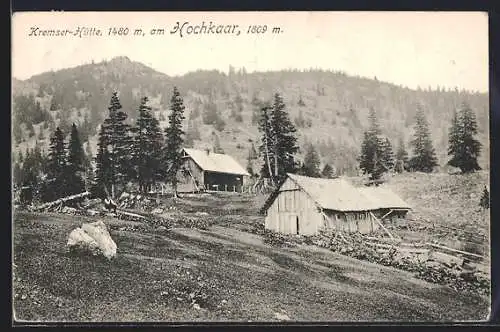 AK Kremser-Hütte, Blick auf Berghütte und Hochkaar