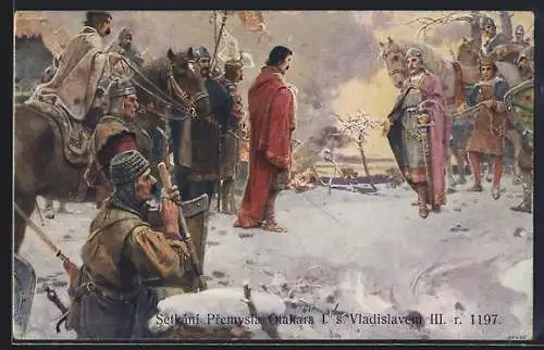 Künstler-AK Ceska Historie v Obrazich, Setkani Premysla Otakara I. s Vladislavem III. r. 1197