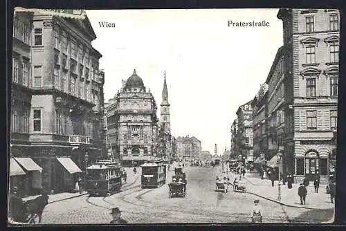 AK Wien, Strassenbahn in der Praterstrasse