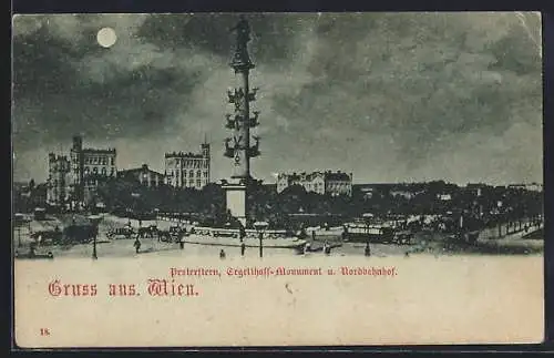 Mondschein-AK Wien, Praterstern, Tegetthoff-Monument und Nordbahnhof