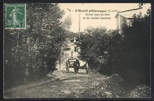 AK Hautil, Entrée dans les Bois et les vieilles Carrières