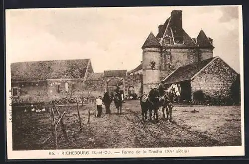 AK Richebourg, Ferme de la Troche, XVe siècle