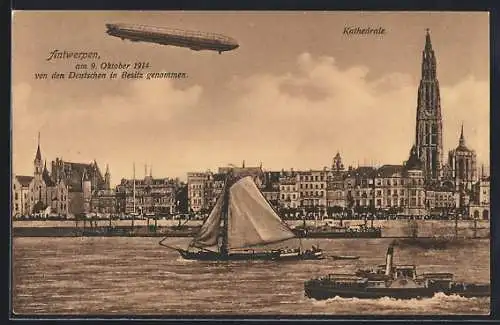 AK Antwerpen, Zeppelin über der Stadt, 1914 von den Deutschen in Besitz genommen