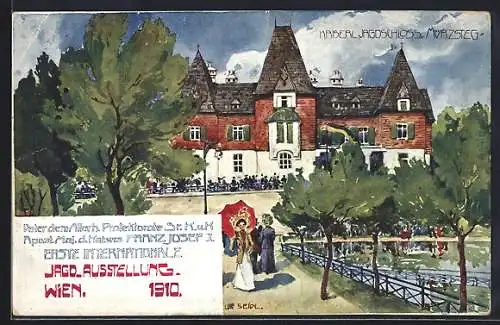 Künstler-AK Ulf Seidl: Wien, 1. Intern. Jagd-Ausstellung 1910, Kaiserl. Jagdschloss in Mürzsteg