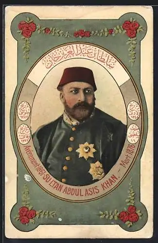 AK Portrait Sultan Abdul Asis Khan der Türkei, Blumenornamente