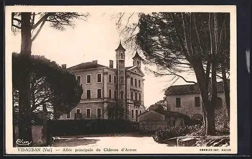 AK Vidauban, Allèe principale du Chateau d`Astros