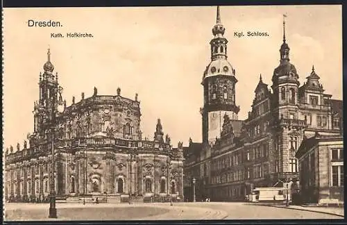 AK Dresden, Katholische Hofkirche und Königliches Schloss