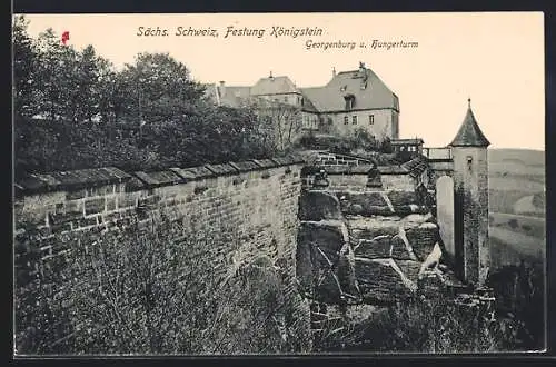 AK Königstein /Sächs. Schweiz, Festung Königstein-Georgenburg und Hungerturm