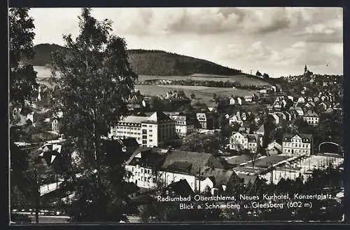 AK Oberschlema, Neues Kurhotel, Konzertplatz, Blick auf Schneeberg u. Gleesberg