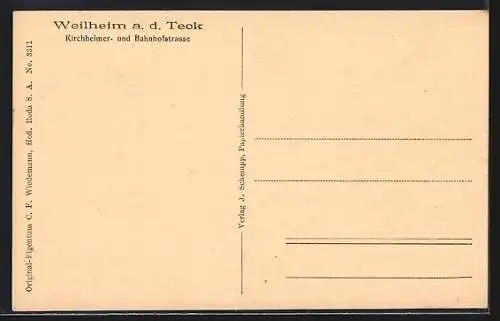 AK Weilheim a. d. Teck, Kirchheimer- und Bahnhofstrasse