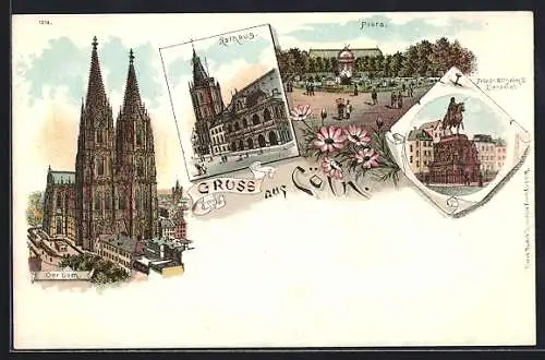 Lithographie Köln, Rathaus, Der Dom, Friedrich Wilhelm III. Denkmal