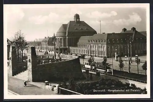 AK Dortmund, Der Hauptbahnhof mit Freistuhl, Strassenbahn