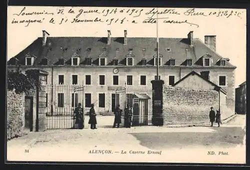 AK Alencon, La Caserne Ernouf