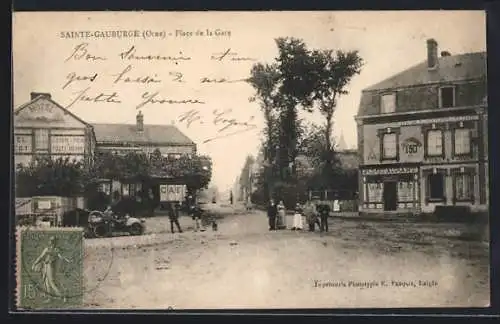 AK Sainte-Gauburge, Place de la Gare