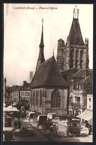 AK Laigle /Orne, Place et Eglise