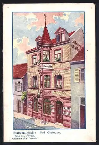 Künstler-AK Bad Kissingen, Gasthaus Bratwurstglöckle Jos. Derreth