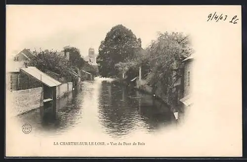 AK La Chartre-sur-le-Loir, Vue du Pont de Bois