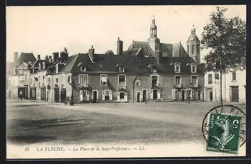 AK La Flèche, La Place de la Sous-Préfecture