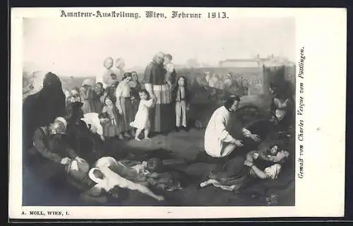 AK Wien, Amateur-Ausstellung 1913, Gemälde von Charles Vesques von Püttlingen