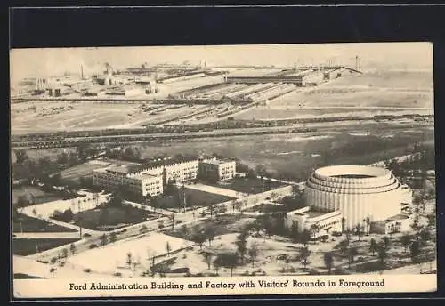 AK Detroit, Ford Administration Building and Factory with Visitors` Rotunda in Foreground