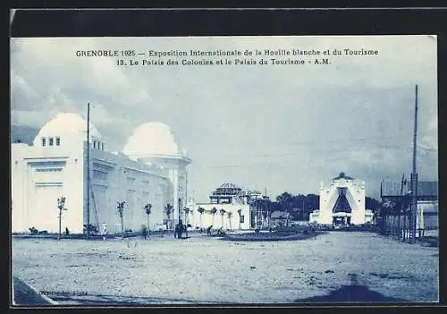 AK Grenoble, Exposition Internationale de la Houille blanche et du Tourisme, Le Palais des Colonies