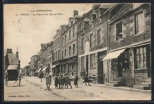 AK Athis /Normandie, La Place et la Rue de Flers